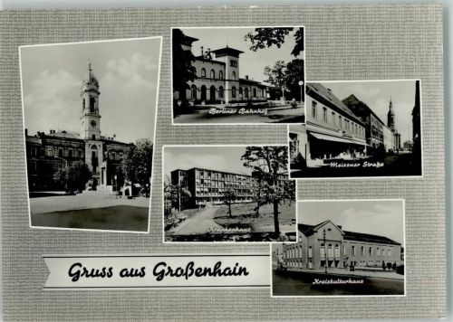 Großenhain Berliner Bahnhof Meissner Straße Krankenhaus Kreiskulturhaus