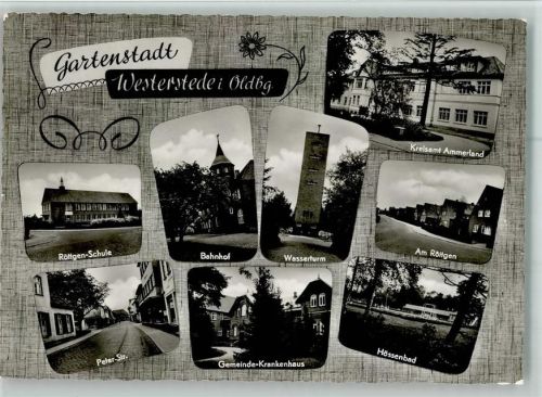 Westerstede Röttgen-Schule Peter-Straße Gemeinde-Krankenhaus Bahnhof Wasserturm Kreisamt Ammerland Am Röttgen Hössenbad