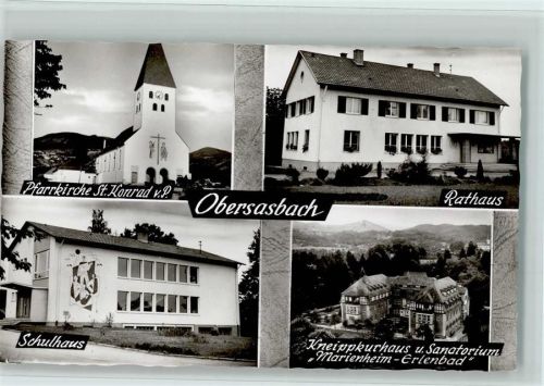 Obersasbach Pfarrkirche St. Konrad v.P. Rathaus Schulhaus Kneippkurhaus und Sanatorium Marienheim-Erlenbad 4-Bildaufnahme