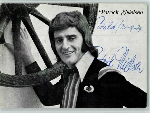 Patrick Nielsen 1974 Original Autogramm Schlagersänger
