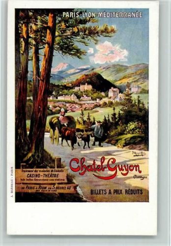 63140 Chatel-Guyon Künstlerkarte Paris Lyon Mediterrenee - Billets a Prix Reduits