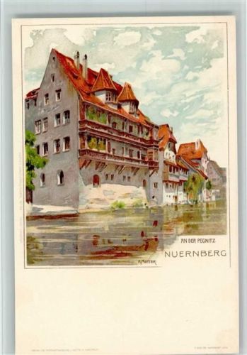 W8500 Nürnberg sign. K. Mutter - An der Pegnitz AK Sehr gute Erhaltung Velten Lithographie