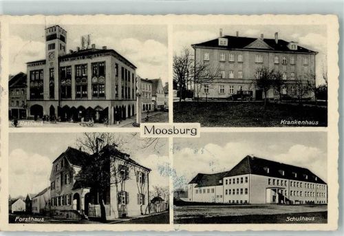 Moosburg Rathaus Krankenhaus Forsthaus Schulhaus