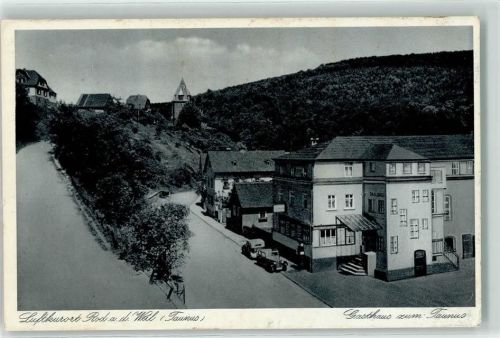 Rod a d Weil WK II Gasthaus zum Taunus Auto Pension