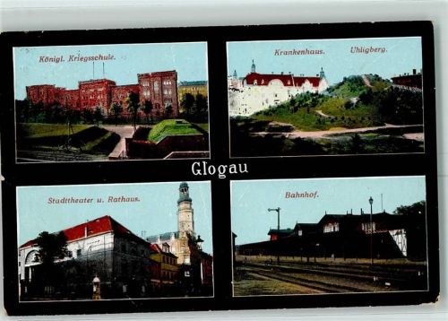 Glogau 1915 Königl. Kriegsschule Krankenhaus Uhligberg Stadttheater Rathaus Bahnhof