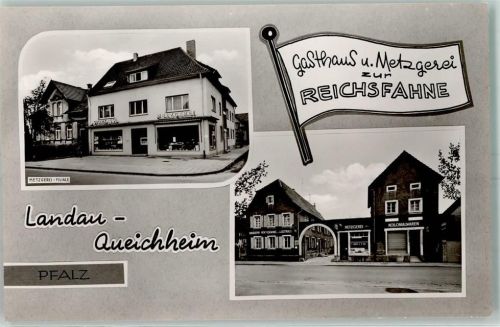 Queichheim Gasthaus Metzgerei Zur Reichsfahne Bes. Reiner Schüller