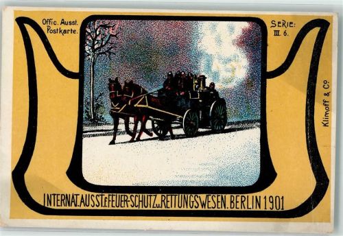 Tempelhof 1901 Internationale Ausstellung für Feuerschutz und Feuerrettungswesen Feuerwehrkutsche Verlag Klimoff & Co. Serie III 6 Lithographie Ort lt. Recherche Großer Bug