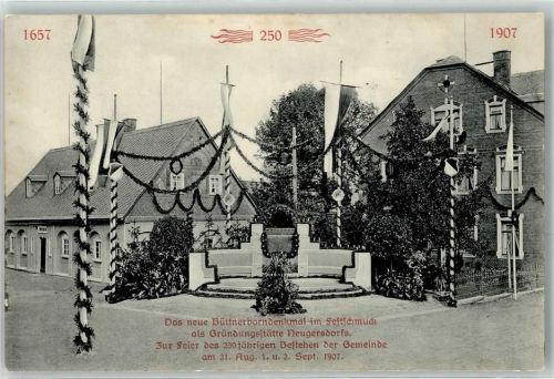 Neugersdorf 1657 - 1907 250 jähriges Bestehen der Gemeinde das neue Büttnerborndenkmal als Gründungsstätte