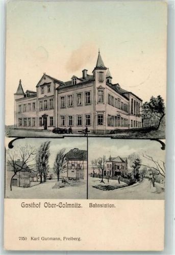 Colmnitz 1907 Gasthaus Ober-Colmnitz Bahnstation