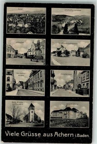 Achern 1916 Allerheiligenstraße Adlerplatz Jubiläumsbrunnen Ratskellerstraße Hauptstraße Kath. Kirche Pfarrhaus Krankenhaus