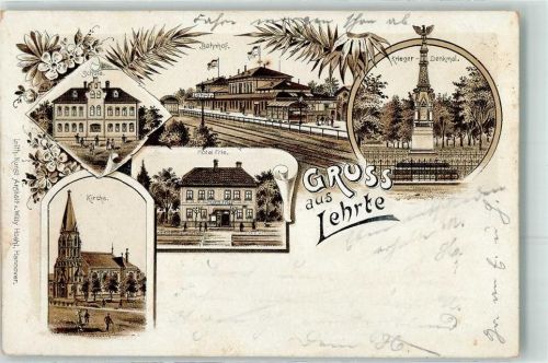 Lehrte 1898 Bahnpost Löhne Zug 532 27.9.98 Schule Bahnhof Hotel Frie Kirche Kriegerdenkmal Lithographie