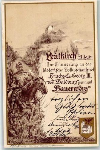Leutkirch 1897 Erinnerung an das Volksschauspiel Der Bauernkönig Ritter Pferd Wappen
