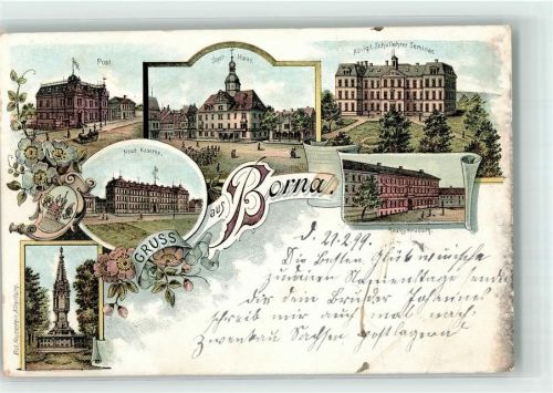 Borna 1899 Neue Kaserne Post Stadt-Haus Realgymnasium