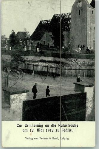 Sehlis 1912 Wetter-Katastrophe in Sehlis 12. Mai 1912 Abgedeckte Häuser