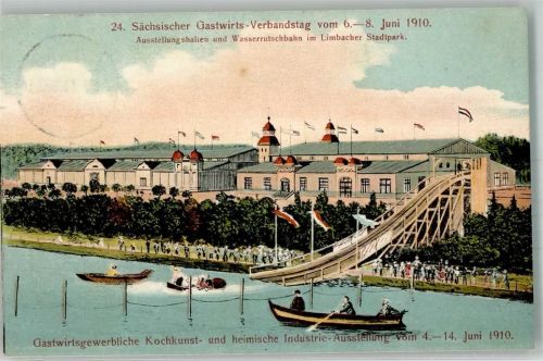 Limbach-Oberfrohna 1910 24. Sächsischer Gastwirts-Verbandstag 1910 Stadtpark Ausstellungshalle Wasserrutschbahn