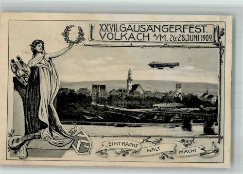 Volkach 27, Gausängerfest 1909 Lyraspielerin Wappen Luftschiff über Volkach