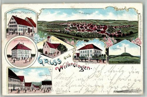 Wellendingen 1902 Lithographie Handlung V. Joachim Gasthaus Adler Gasthaus Grüner Baum Schule Rathaus Kirche Pfarrhaus Lemberg