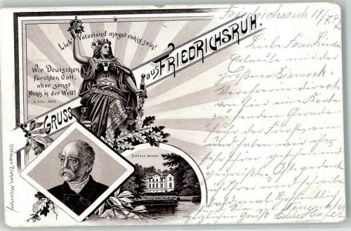 Friedrichsruh 1897 Lieb Vaterland magst ruhig sein Gruss Schloss Ottmar Zieher