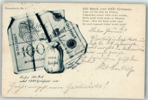 1899 Finanzkarte Nr. 1 100 Mark und 1000 Grüßen