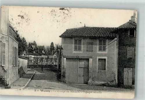 Wassy 1923 La Grange du Massacre a l´Epoque actuelle