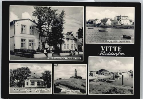 Vitte HOG Strand-Hotel, Ausflugslokal Heiderose, FDGB Erholungsheim deutsches Haus, Leuchtturm, Hafen