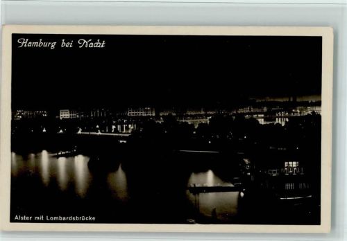Hamburg Alster mit Lombardsbrücke Nacht Beleuchtung