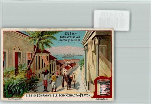 Hafenstraße von Santiago de Cuba, Sammelbild Liebig
