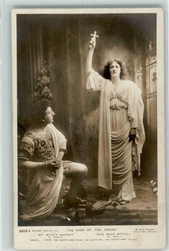 Miss Maud Jeffries u. Mr Wilson Barrett in the sign of the cross