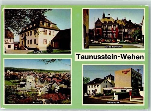 Wehen Schloß Altes Rathaus Ansicht Volksbank Rückseite mit Abschürfungen bzw Kleberesten