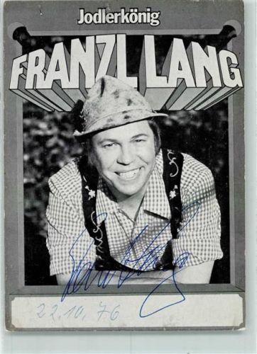 Franzl Lang Originalautogramm