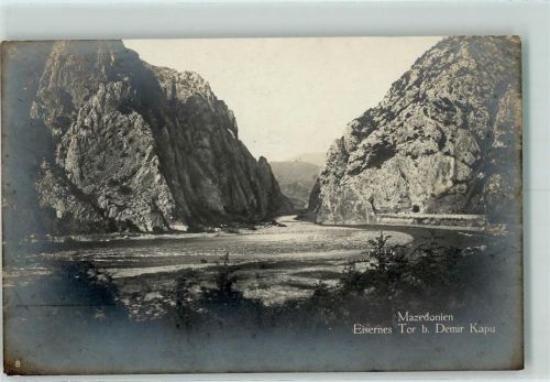 Demir Kapija 1917 Eisernes Tor bei Demir Kapu