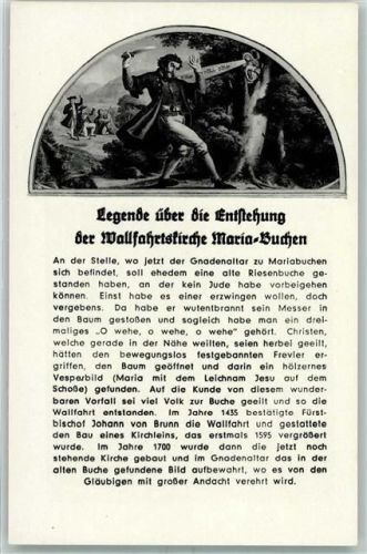 Mariabuchen Lengende Wallfahrtskirche Maria-Buchen