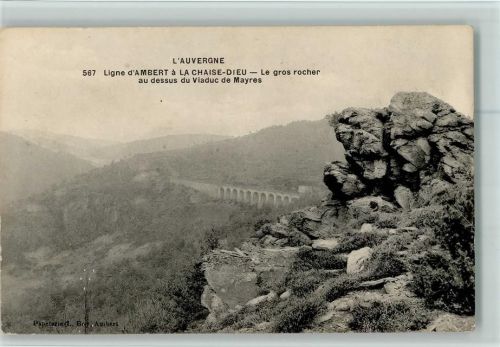 Mayres Viadukt de Mayres in der Ferne - Ligen d`Ambert a La Chaise-Dieu - Le gros rocher