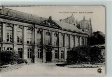 Saint-Omer - Palais de Justice ca 1930 AK Gericht