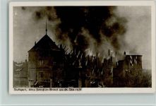 W7000 Stuttgart Das alte Schloß brennt 1931 Foto AK Feuer