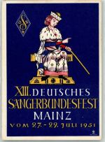 W6500 Mainz a Rhein XIII. Deutsches Sängerbundesfest Juli 1951 Privatganzsache