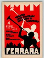 Ferrara Torneo Delle Contrade Per L`Arme Di S. Giorgio Propaganda WK II BOAKC