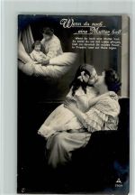 PH Fotoverlag Wenn du noch eine Mutter hast - Fotoverlag Foto AK