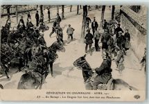 Ay Revolution en Champagne April 1911 Un Barrage Polizei Revolution Gebrauchsspuren