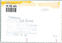 35683 W6340 Dillenburg FOTO KEINE AK Cafe Kremer Ort handschriftlich