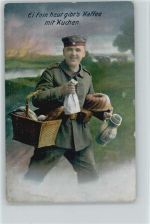 Propaganda - Ei fein heut gibts Kaffee und Kuchen Soldatenleben 1915