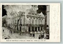 Basel Bâle Brand des Stadtheaters 1904 Feuerwehr Feuerwehr