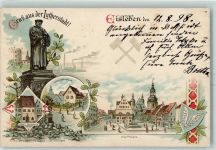 06295 O4250 Lutherstadt Eisleben 1898 Lithographie Lutherdenkmal Luthers Geburtshaus Luthers Sterbehaus Marktplatz