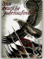 Ins deutsche Jahrtausend sign. M. Jölnir Propaganda WK II BOAKC