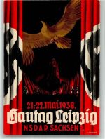 O7000 Leipzig Gautag NSDAP Sachsen 1938 Sonderstempel Propaganda WK II BOAKC
