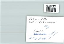 56821 W5597 Ellenz FOTO KEINE AK Hotel Fuhrmann