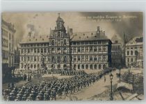 Antwerpen - Einzug der Dt. Truppen 1914 Foto AK WKI
