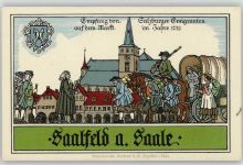 07318 O6800 Saalfeld , Saale 1930 - Empfang von Salzburger Emigranten auf dem Markt