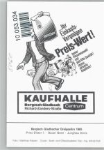 51427 W5060 Bergisch Gladbach 1985 - Dreigestirn Werbung Kaufhalle