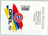 Original Autogramm - Hans Pflügler F.C. Bayern - Opel Auto Werbung Fußball